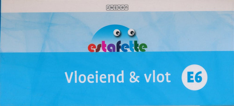 Estafette Nieuw Vloeiend & Vlot E6