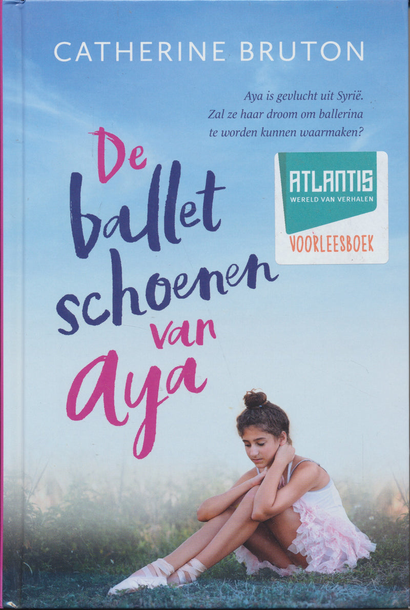 Atlantis voorleesboek; De balletschoenen van Aya.