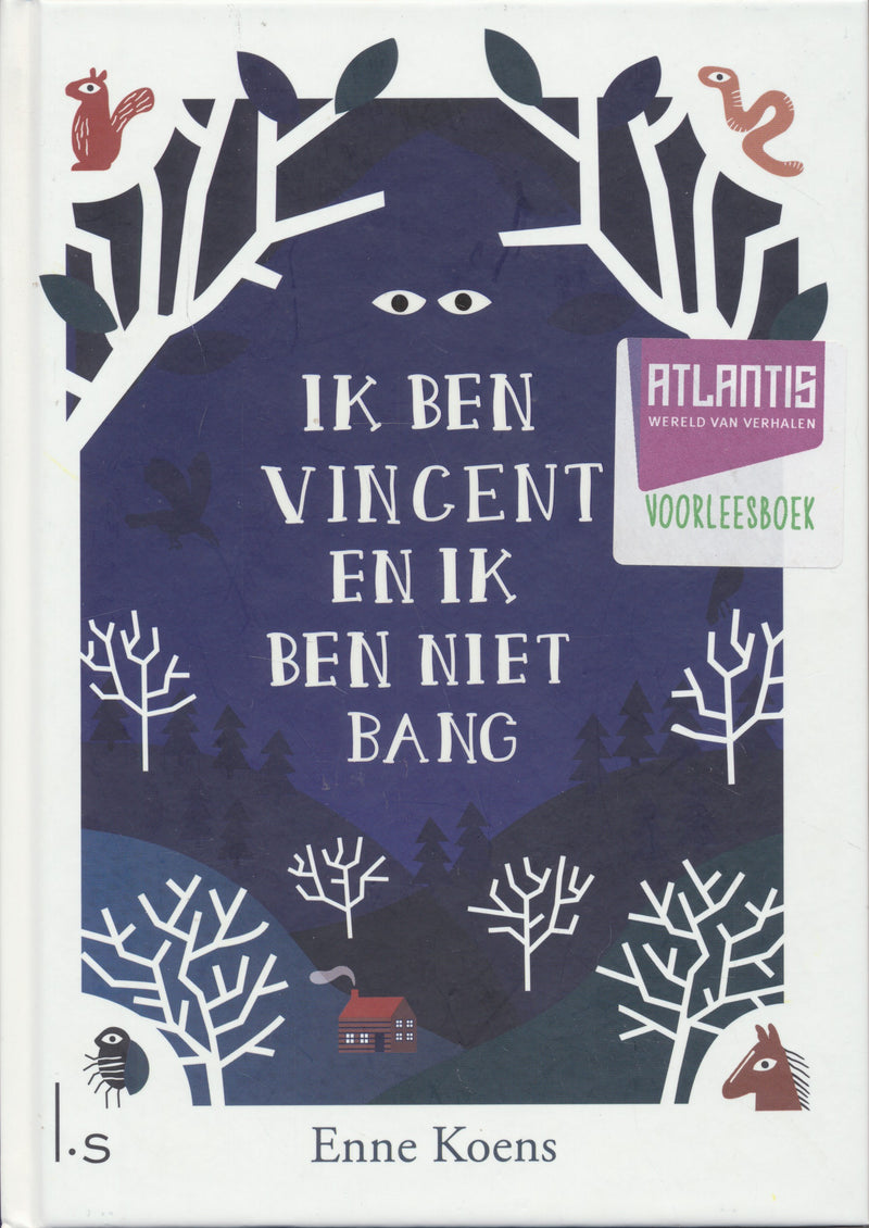 Atlantis Voorleesboek; Ik ben Vincent en ik ben niet bang.