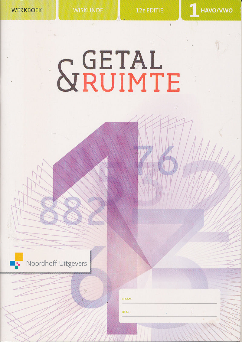 Getal en Ruimte 12e editie Leerwerkboek 1 HAVO/VWO (ISBN 97890019882150)