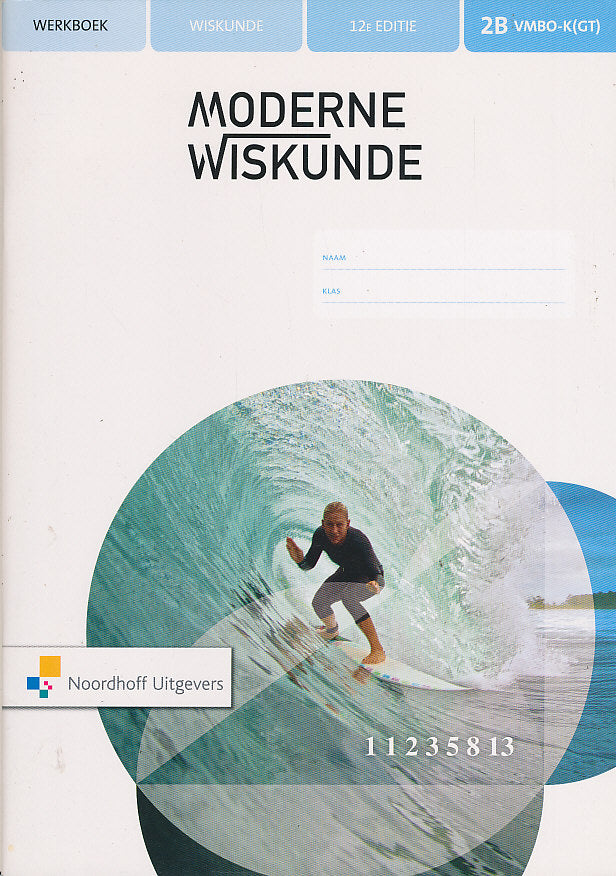 Moderne Wiskunde 12e editie Werkboek 2B VMBO-K(GT)