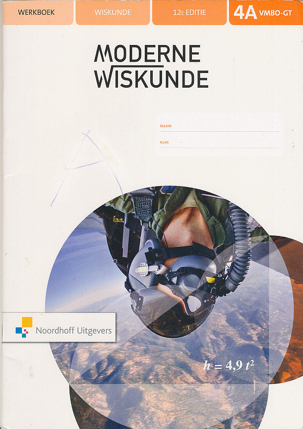 Moderne Wiskunde 12e editie Werkboek 4A VMBO-GT