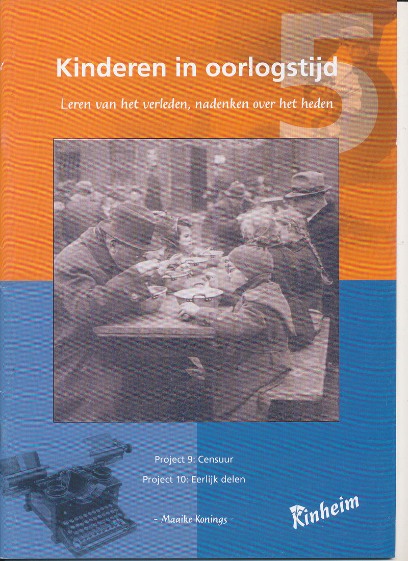 Kinheim Kinderen in Oorlogstijd Werkboek 5 project 9 en 10 (per stuk)