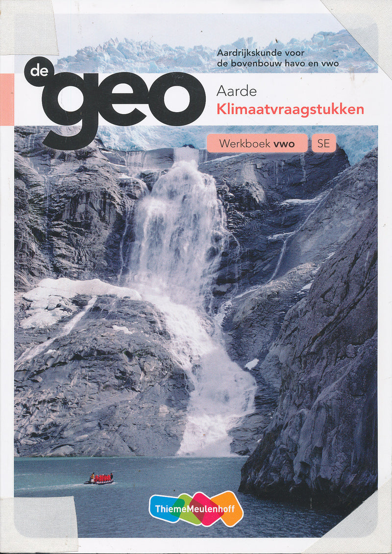 de Geo Klimaatvraagstukken Aarde Werkboek VWO 9789006619379