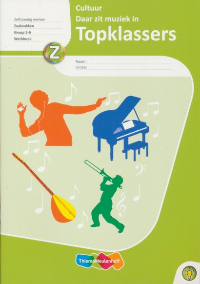 Topklassers Cultuur Werkboek Daar zit muziek in groep 5-6 (per stuk)