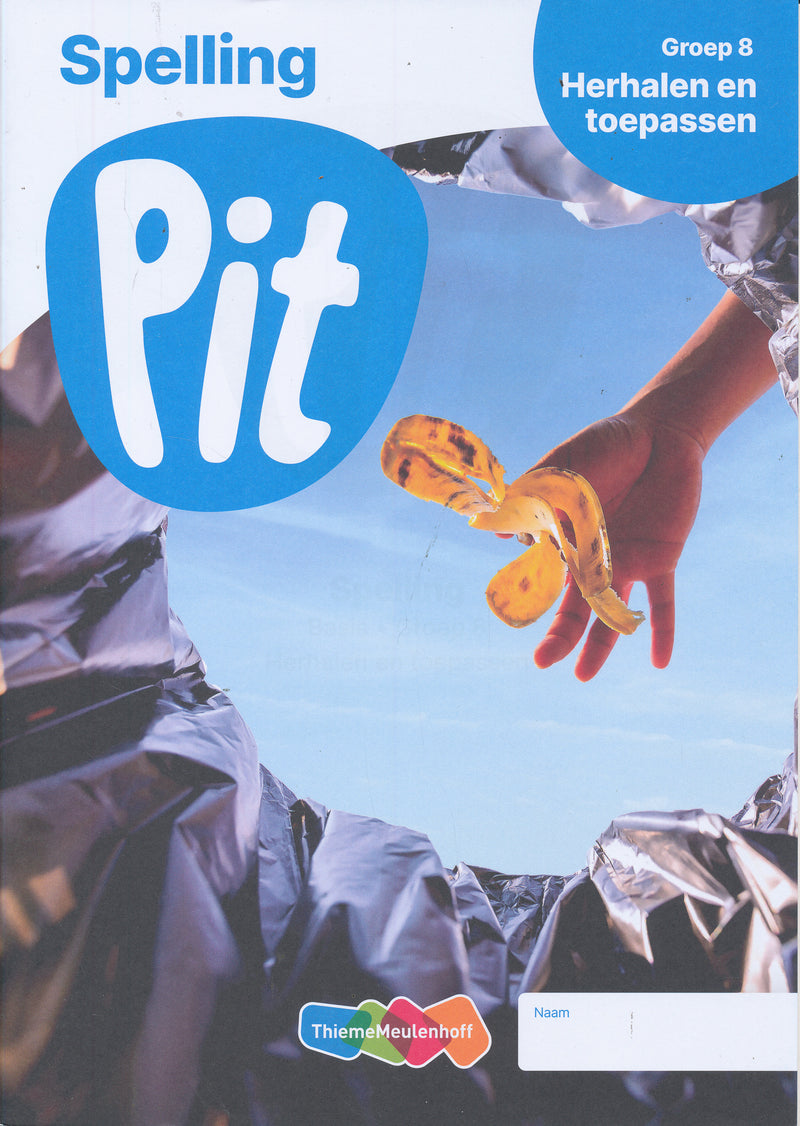 Pit Werkboek Spelling Maat Herhalen en toepassen groep 8 (per stuk)