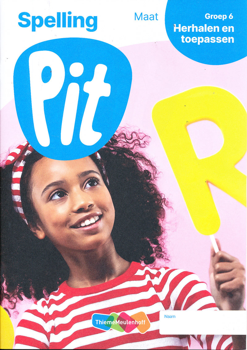 Pit Werkboek Spelling Maat Herhalen en toepassen groep 6 (per stuk)
