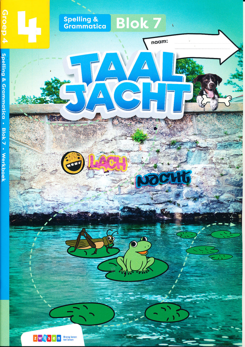 Taaljacht Werkboek Spelling en Grammatica blok 7 en 8 groep 4