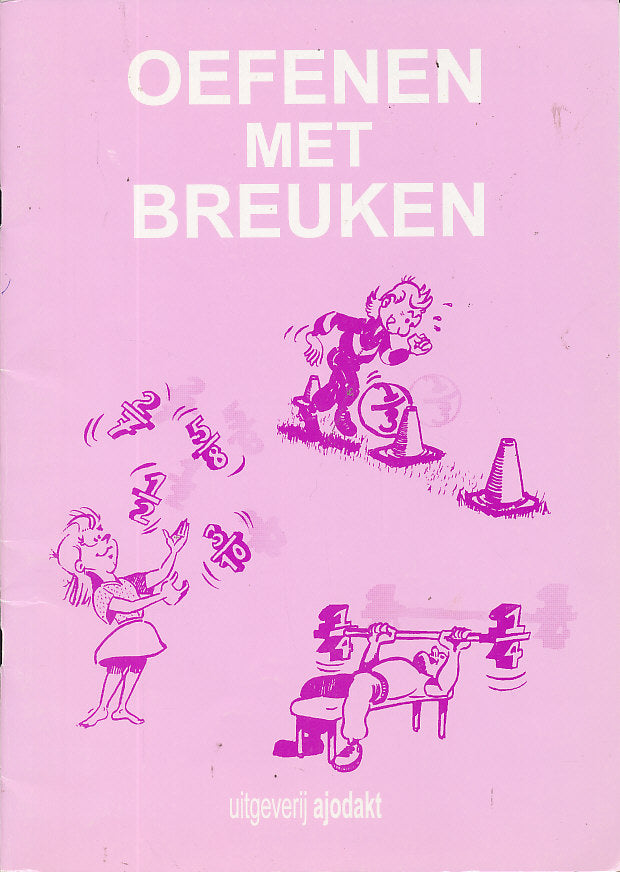 Ajodakt Oefenen met breuken groep 5 t/m 8 (per stuk)