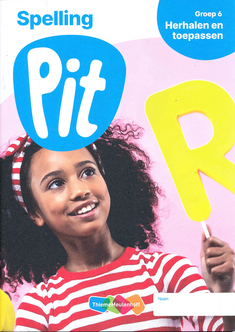 Pit Werkboek Spelling Herhalen en toepassen groep 6 (per stuk)