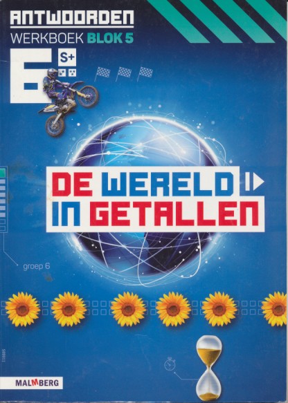 De wereld in Getallen versie 5 Antwoorden blok 5 groep 6 S plus