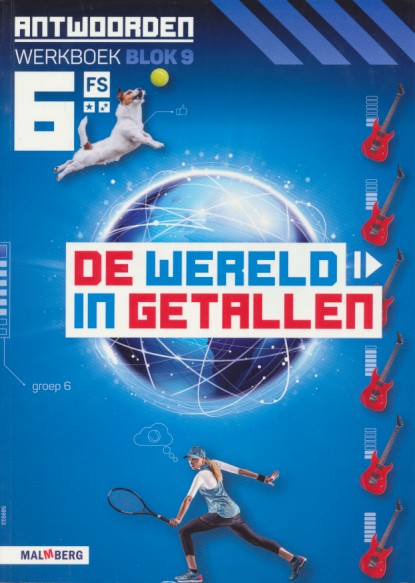 De wereld in Getallen versie 5 Antwoorden blok 9 groep 6 FS
