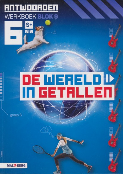 De wereld in Getallen versie 5 Antwoorden blok 9 groep 6 S+