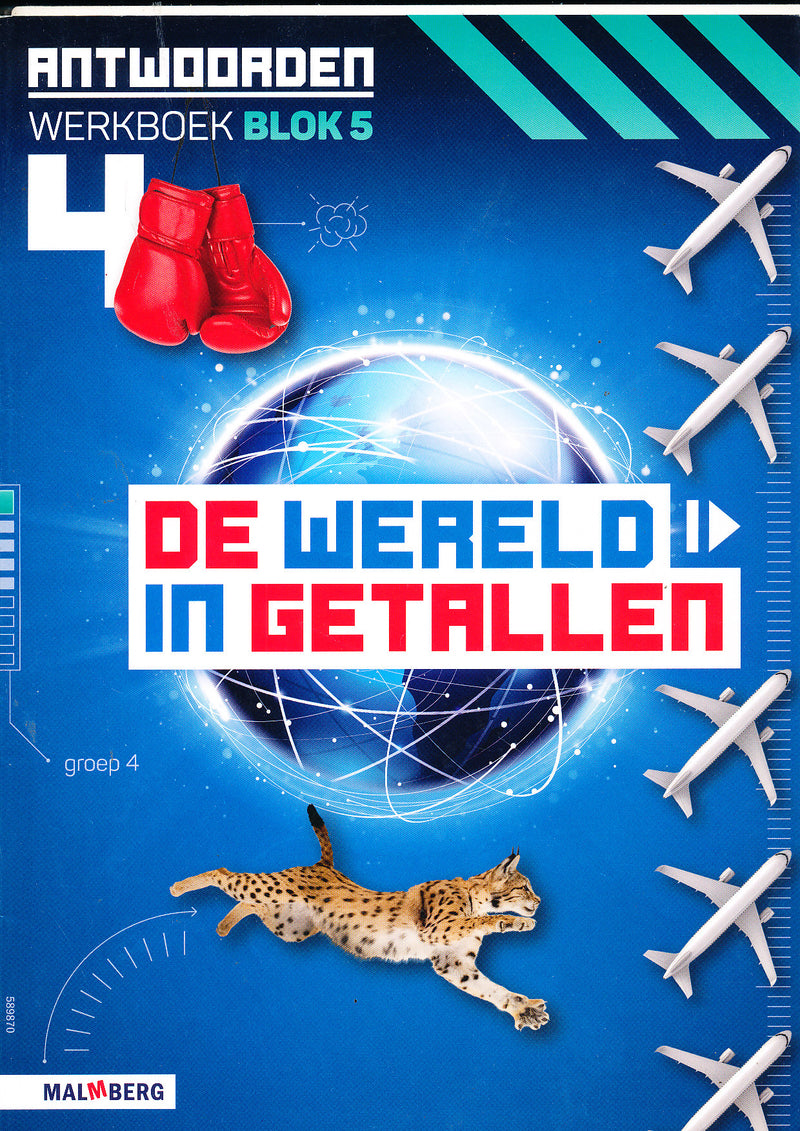 De wereld in Getallen versie 5 Antwoorden blok 5 groep 4