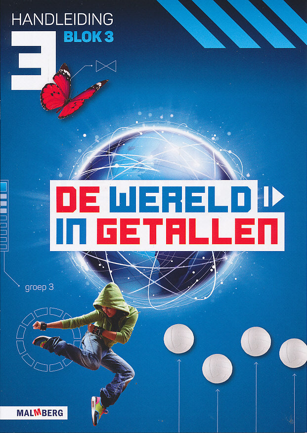 De wereld in Getallen versie 5 Handleiding blok 3 groep 3