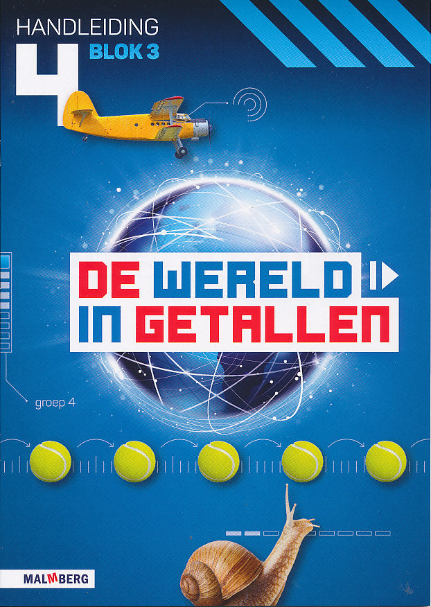 De wereld in Getallen versie 5 Handleiding blok 3 groep 4