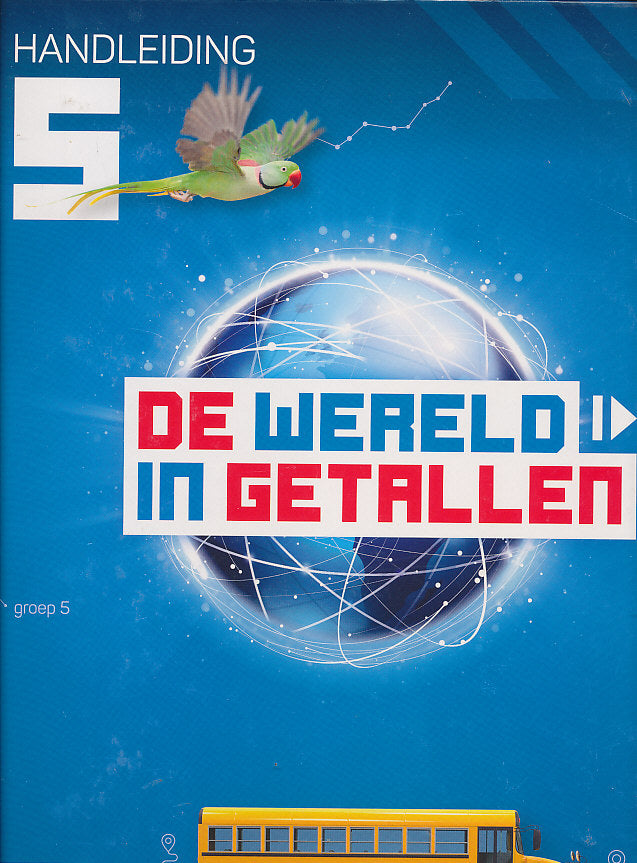 De wereld in Getallen versie 5 Handleiding groep 5 Compleet