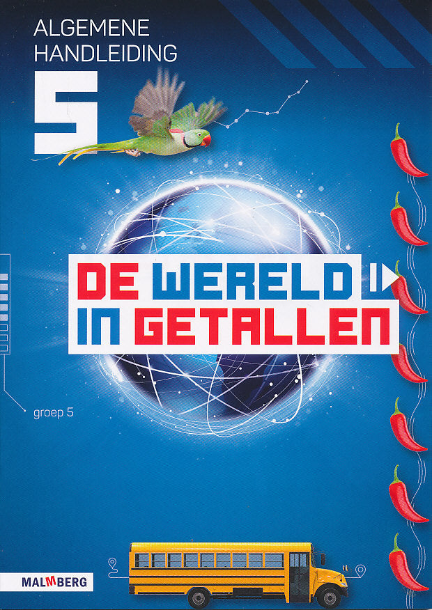 De wereld in Getallen versie 5 Handleiding Algemeen groep 5