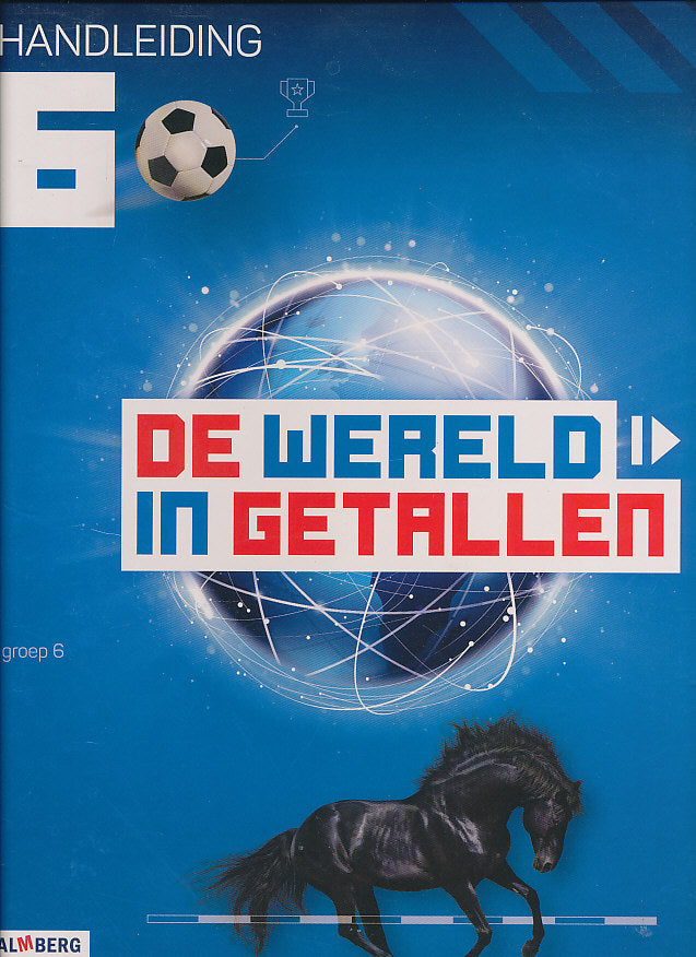 De wereld in Getallen versie 5 Handleiding groep 6 (zie omschrijving)