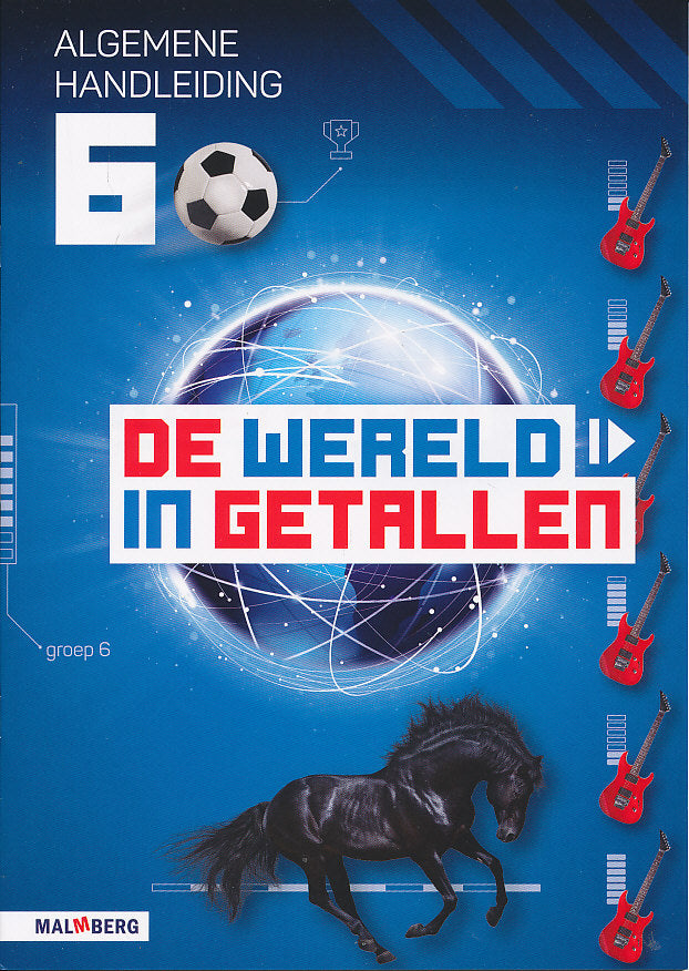 De wereld in Getallen versie 5 Handleiding Algemeen groep 6