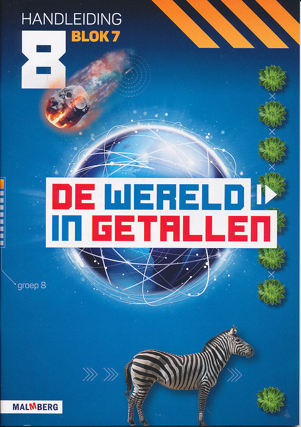 De wereld in Getallen versie 5 Handleiding blok 7 groep 8