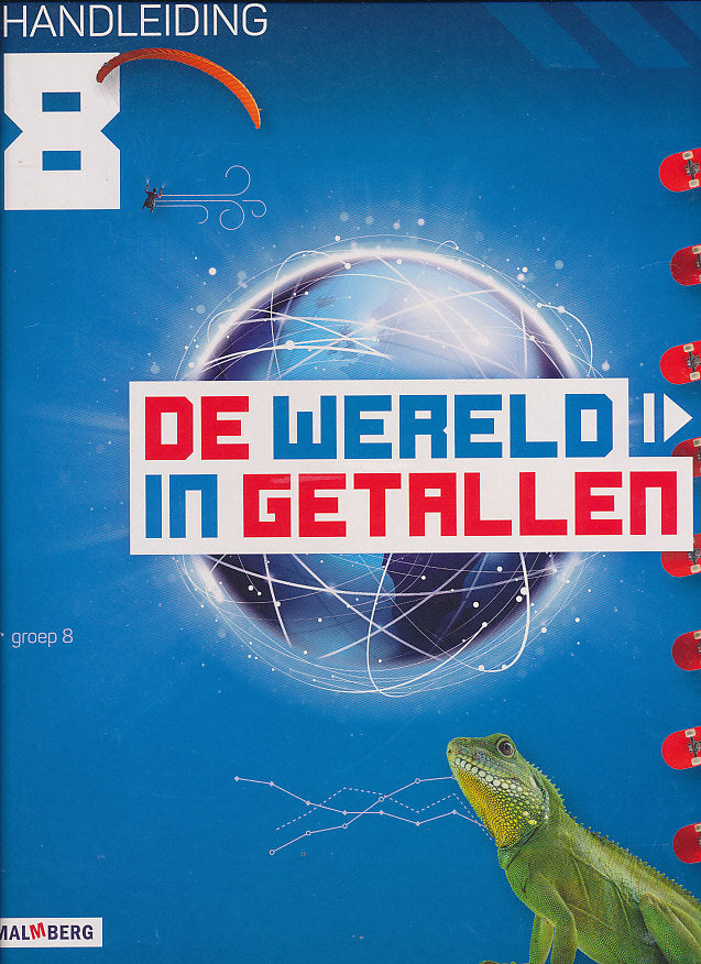 De wereld in Getallen versie 5 Handleiding groep 8 ex Blok 4