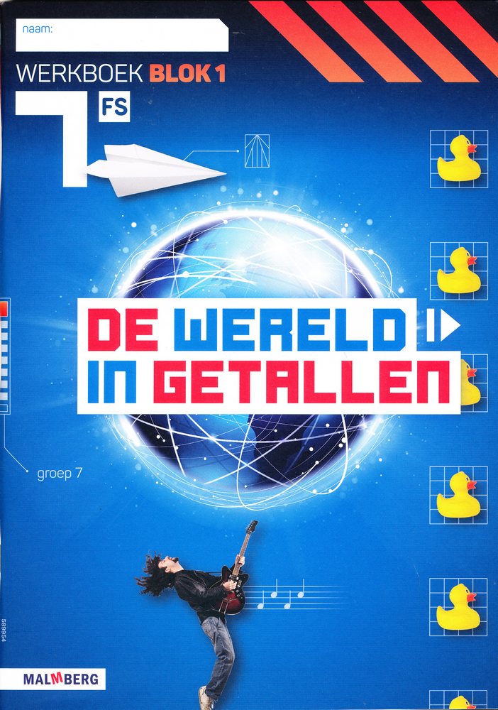 De wereld in Getallen versie 5 Werkboek Blok 1 groep 7 FS (per stuk)