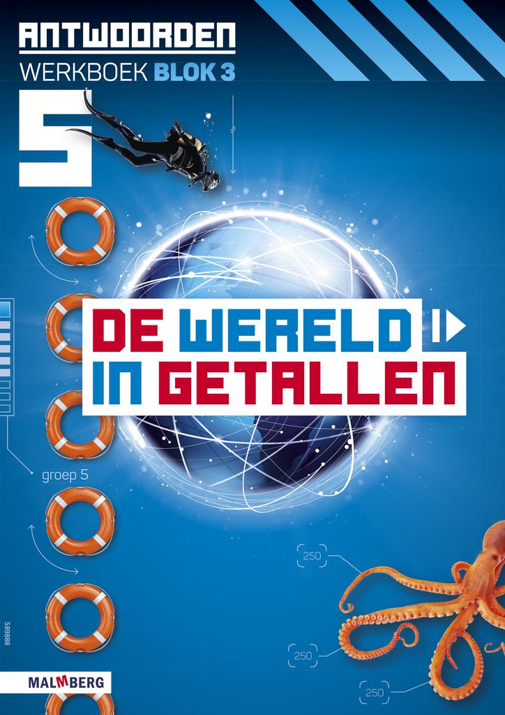 De wereld in Getallen versie 5 Antwoorden blok 3 groep 5