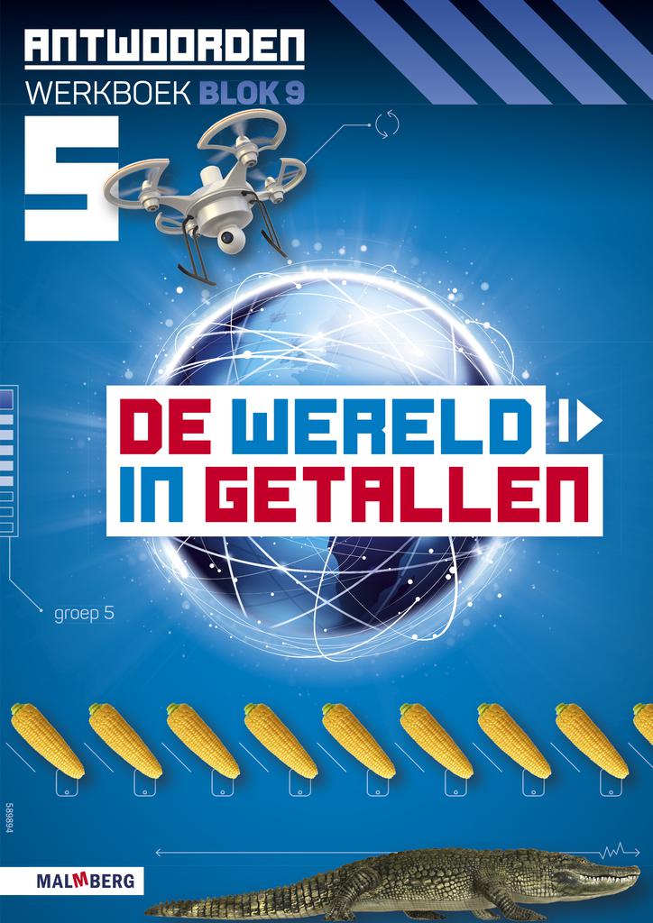 De wereld in Getallen versie 5 Antwoorden blok 9 groep 5