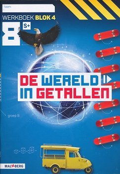 De wereld in Getallen versie 5 Werkboek Blok 4 groep 8 S plus (per stuk)