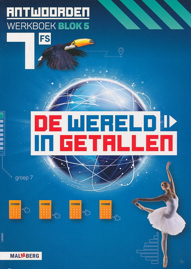 De wereld in Getallen versie 5 Antwoorden blok 5 groep 7 FS