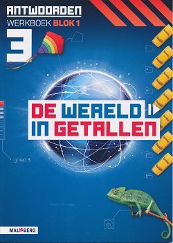 De wereld in Getallen versie 5 Antwoorden blok 1 groep 3