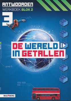 De wereld in Getallen versie 5 Antwoorden blok 2 groep 3