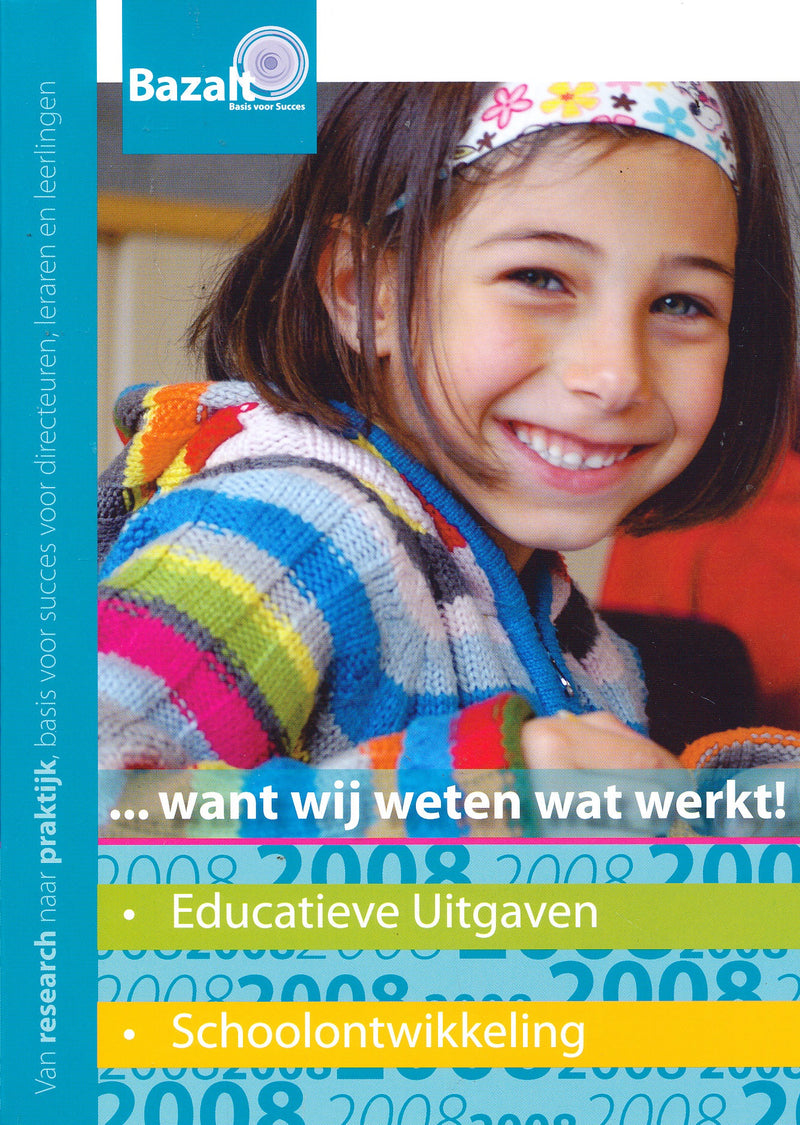 Want wij weten wat werkt