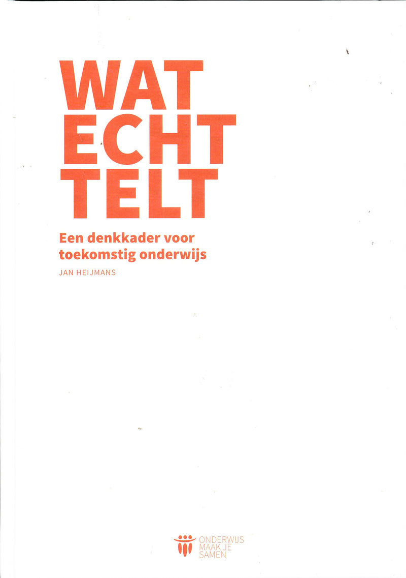 Wat echt telt