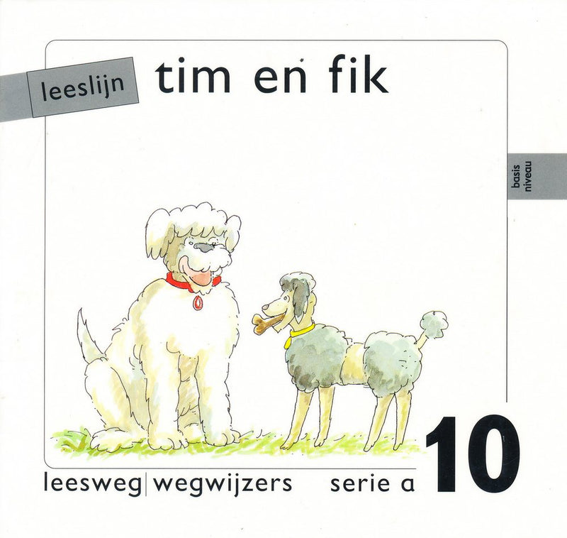 Leeslijn versie 1 wegwijzers serie A deel 10 Tim en Fik