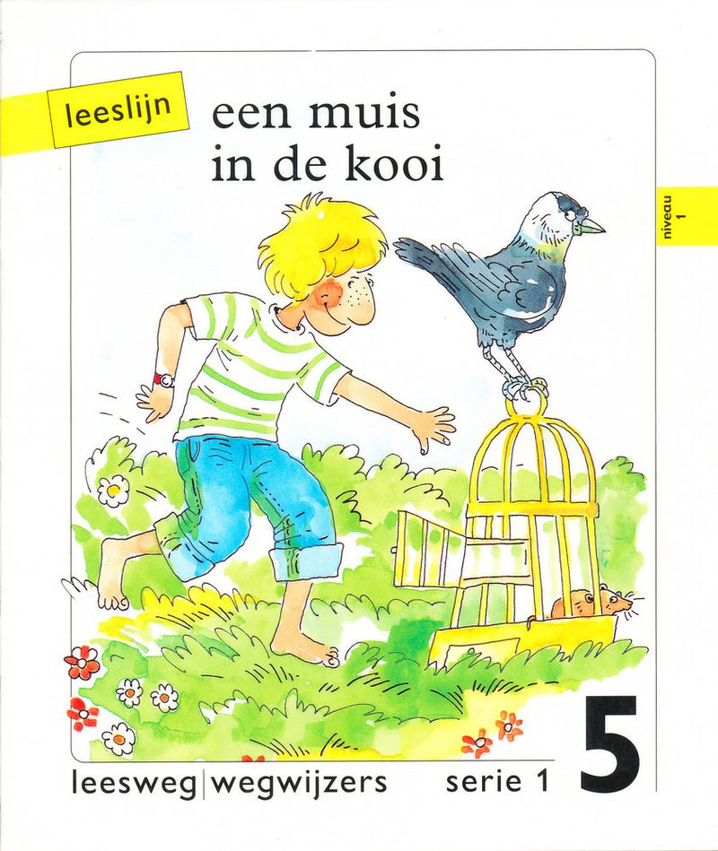 Leeslijn versie 1 wegwijzers serie 1 deel 5 Een muis in de kooi