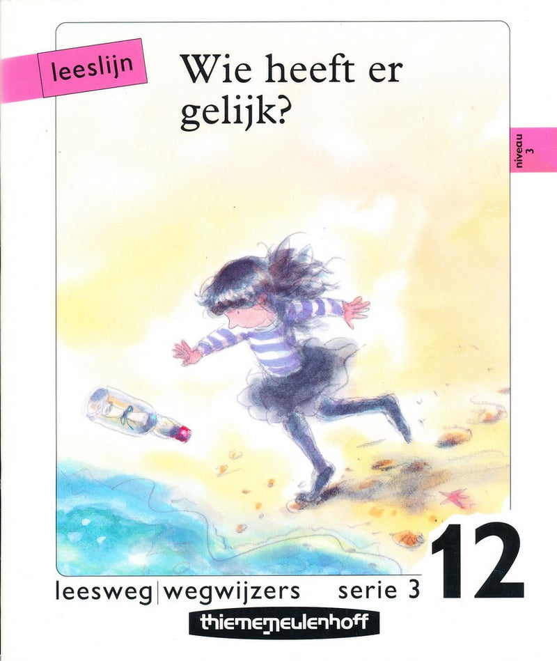 Leeslijn versie 1 wegwijzers serie 3 deel 12 Wie heeft er gelijk!