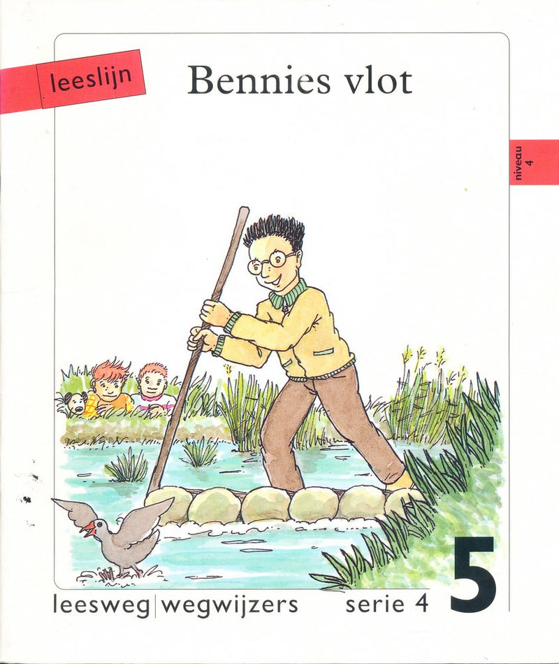 Leeslijn versie 1 wegwijzers serie 4 deel 5 Bennies's vlot