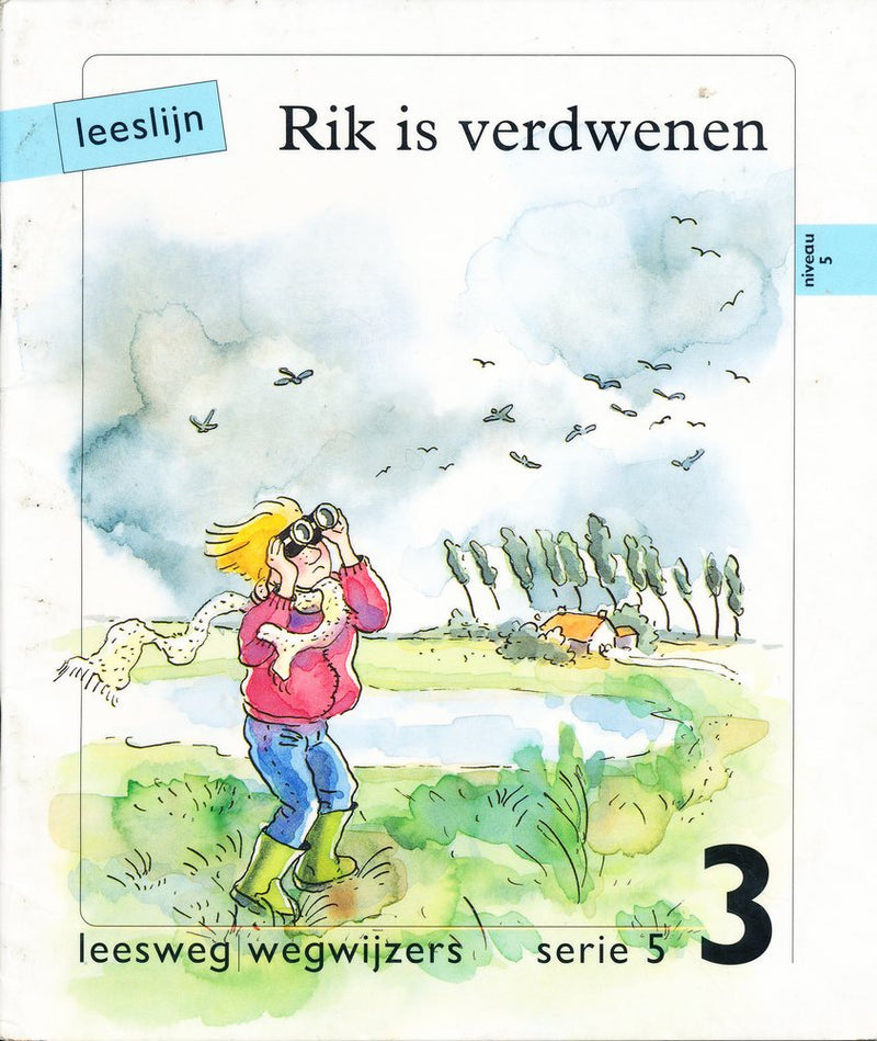Leeslijn versie 1 wegwijzers serie 5 deel 3 Rik is verdwenen