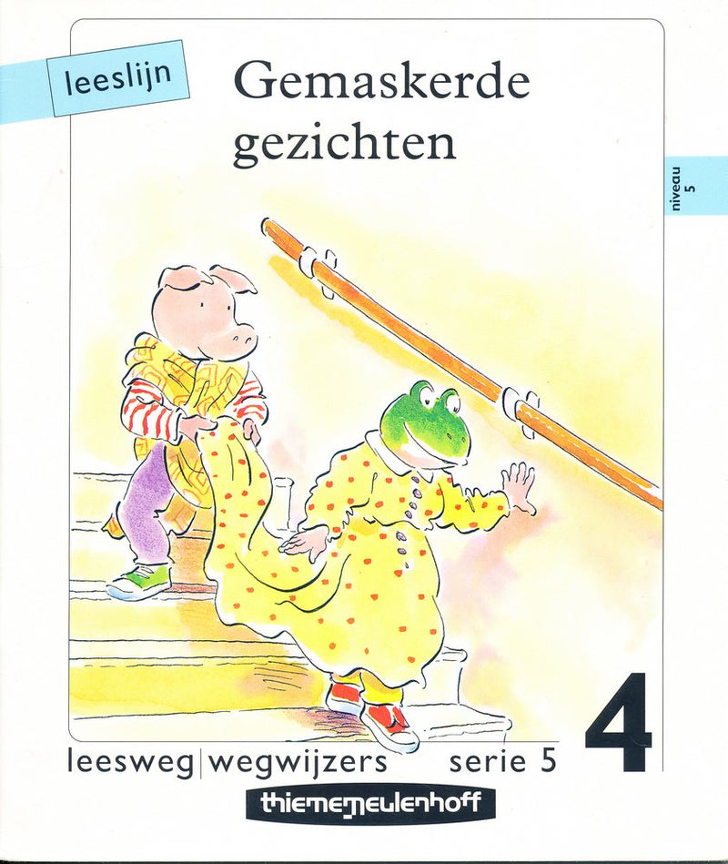 Leeslijn versie 1 wegwijzers serie 5 deel 4 Gemaskerde gezichten