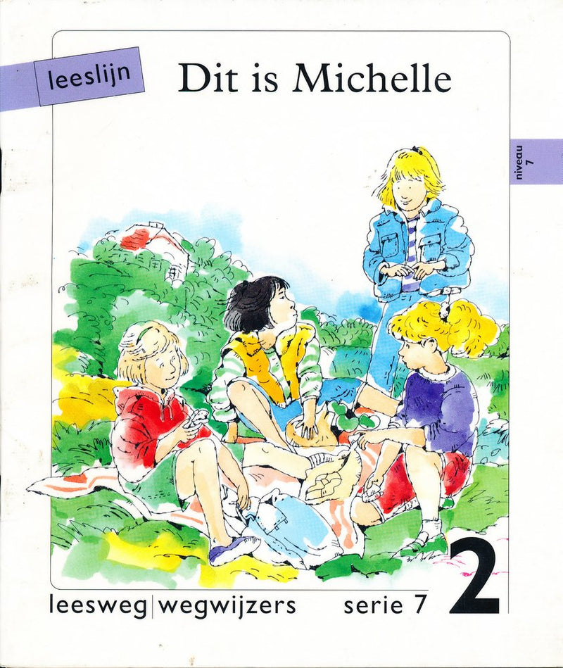 Leeslijn versie 1 wegwijzers serie 7 deel 2 Dit is Michelle