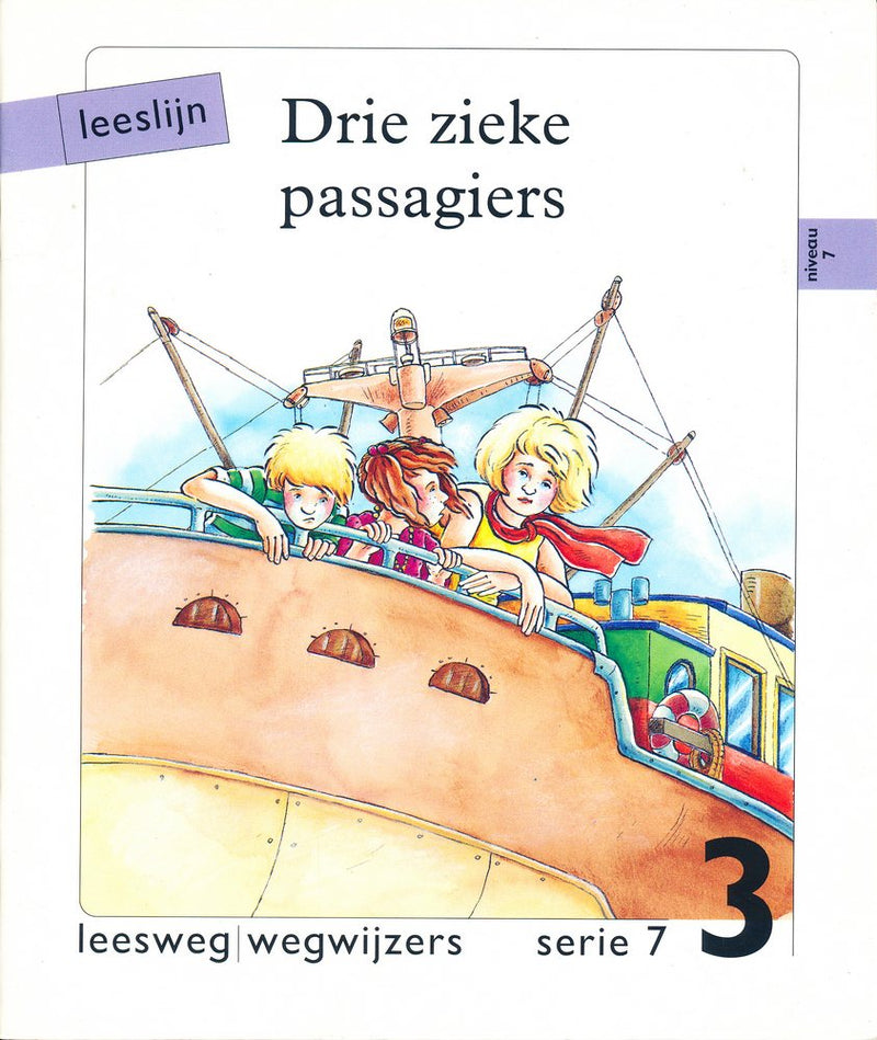 Leeslijn versie 1 wegwijzers serie 7 deel 3 Drie zieke passagiers