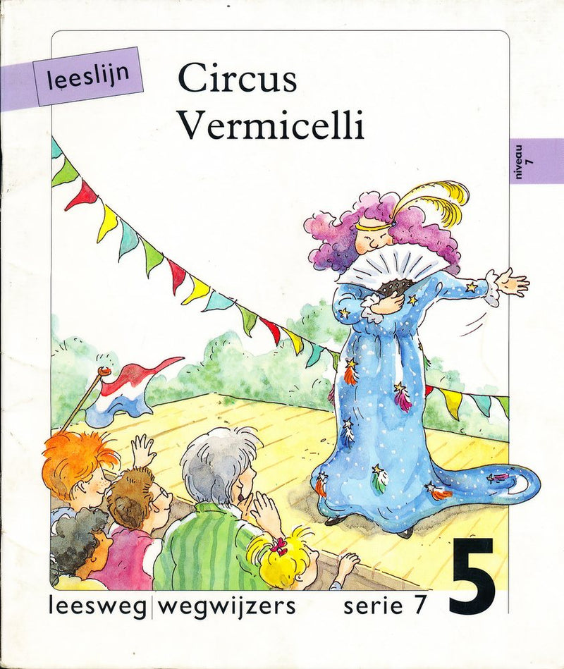 Leeslijn versie 1 wegwijzers serie 7 deel 5 Circus Vermicelli