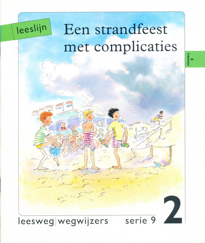 Leeslijn versie 1 wegwijzers serie 9 deel 2 Een strandfeest met complicaties