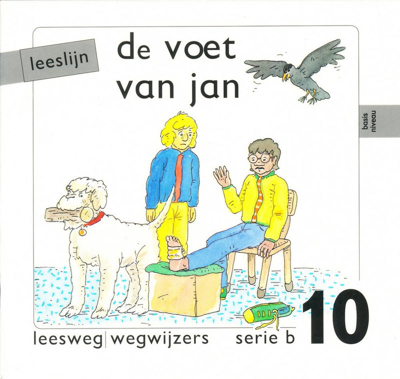 Leeslijn versie 1 wegwijzers serie B deel 10 De voet van Jan