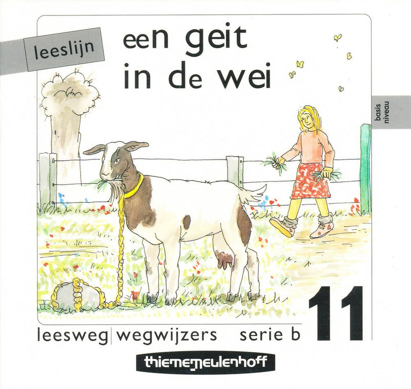 Leeslijn versie 1 wegwijzers serie B deel 11 Een geit in de wei