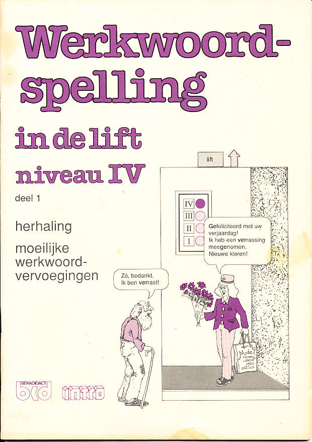 Werkwoordspelling in de lift Niveau IV werkboek Deel 1 (per stuk)