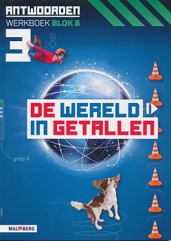 De wereld in Getallen versie 5 Antwoorden blok 8 groep 3
