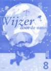 Wijzer door de Natuur versie 1 Werkschrift groep 8 (per stuk)